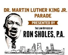 Jacksonville Martin Luther King Parade hosted by The Law Offices of Ron Sholes, P.A.